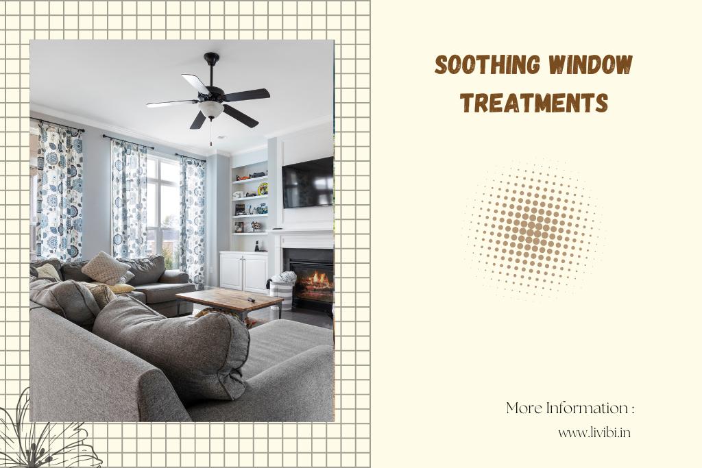 soothing window treatments
