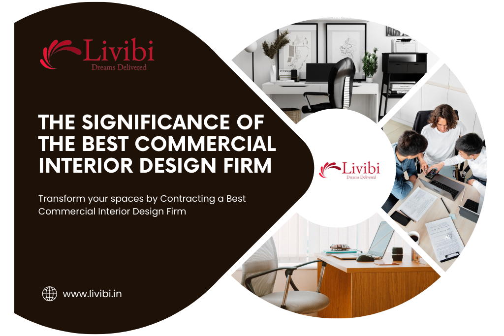 The Significance of the Best Commercial Interior Design Firm